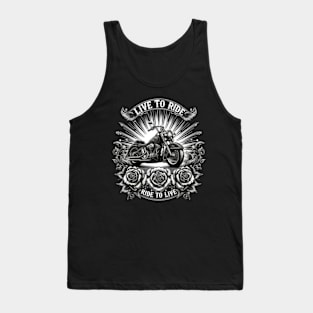 Live To Ride Ride To Live Biker Motorcycle Motorcyclist Tank Top